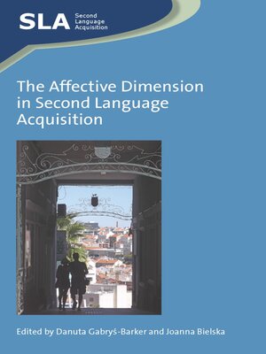 cover image of The Affective Dimension in Second Language Acquisition